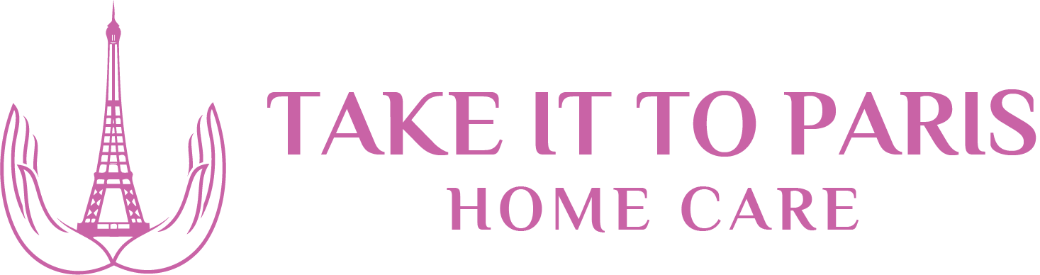 Take It To Paris Home Care